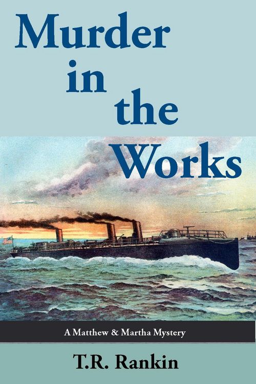 Produktbild: Murder in the Works (Matthew and Martha Mysteries, #3)