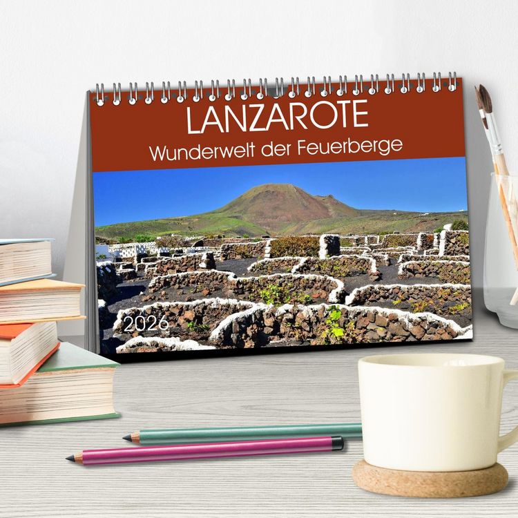 Produktbild: Lanzarote. Wunderwelt der Feuerberge (Tischkalender 2026 DIN A5 quer), CALVENDO Monatskalender