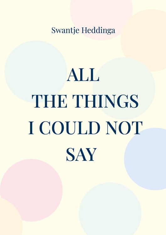 Produktbild: All The Things I Could Not Say