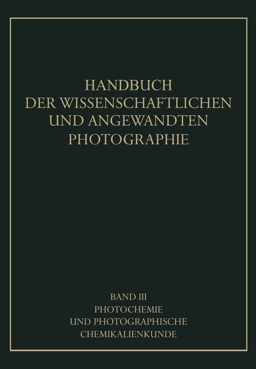 Produktbild: Photochemie und Photographische Chemikalienkunde