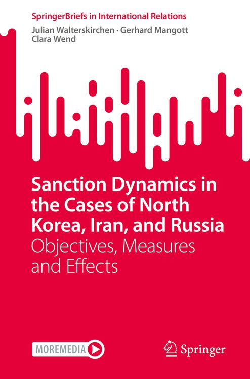 Produktbild: Sanction Dynamics in the Cases of North Korea, Iran, and Russia
