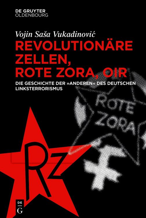 Produktbild: Revolution&auml;re Zellen, Rote Zora, OIR