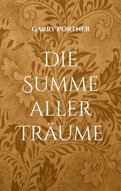 Produktbild: Die Summe aller Tr&auml;ume