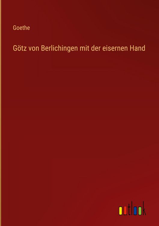 Produktbild: G&ouml;tz von Berlichingen mit der eisernen Hand
