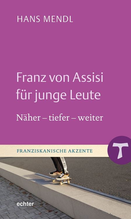 Produktbild: Franz von Assisi f&uuml;r junge Leute