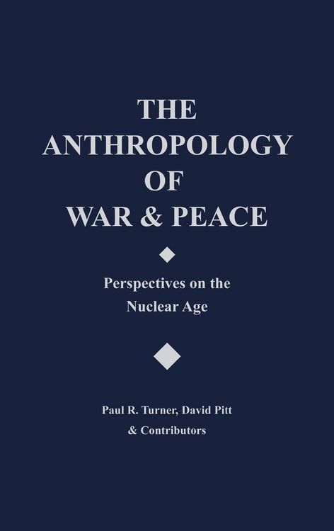 Produktbild: The Anthropology of War and Peace