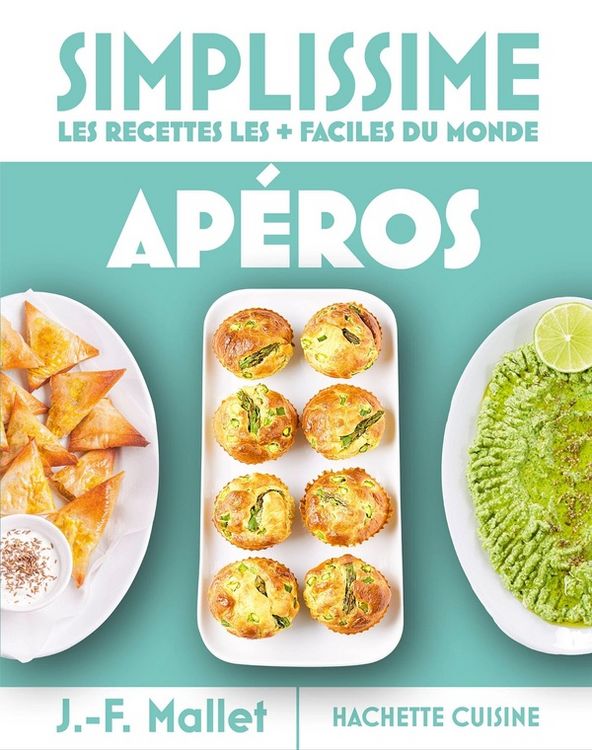 Produktbild: Ap&eacute;ros : les recettes les + faciles du monde