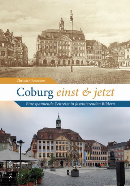 Produktbild: Coburg einst und jetzt