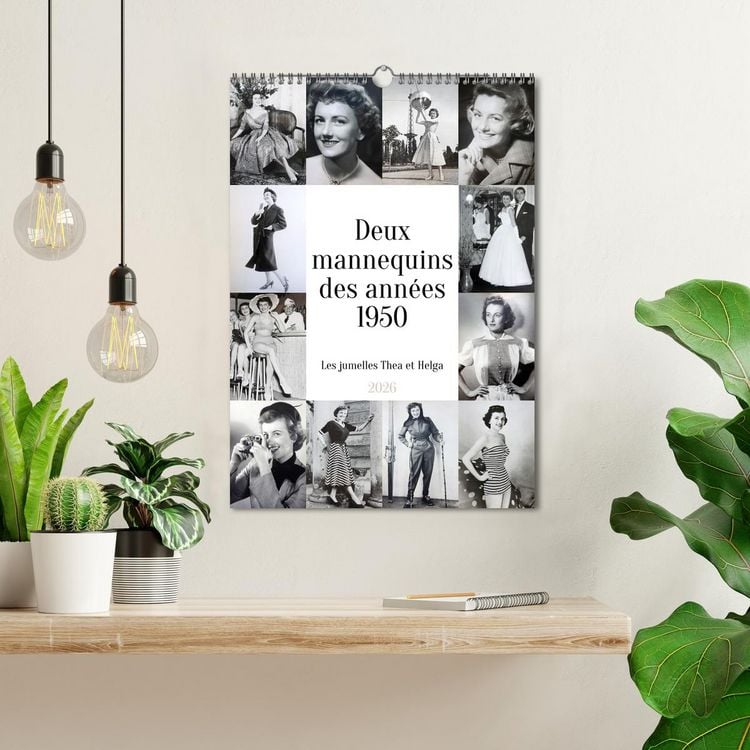 Produktbild: Deux mannequins des ann&eacute;es 1950 - Les jumelles Thea et Helga (Calendrier mural 2026 DIN A3 horizontal), CALVENDO calendrier mensuel