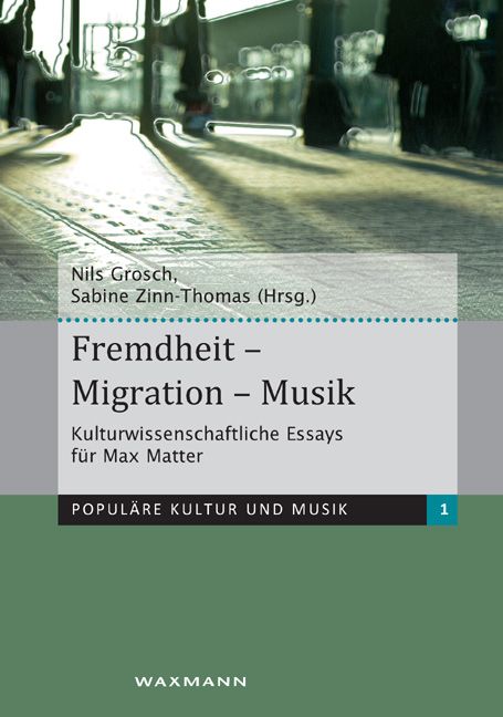 Produktbild: Fremdheit &ndash; Migration &ndash; Musik