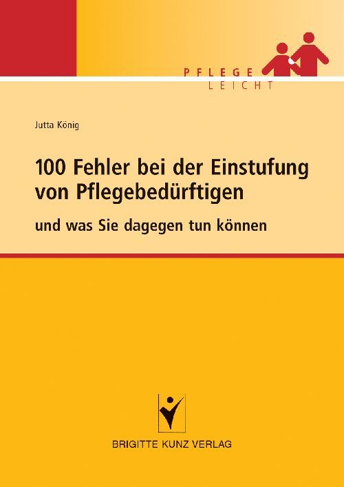 Produktbild: 100 Fehler bei der Einstufung von Pflegebed&uuml;rftigen