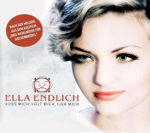 Küss mich,halt mich,lieb mich von Ella Endlich auf MaxiCD Musik Thalia