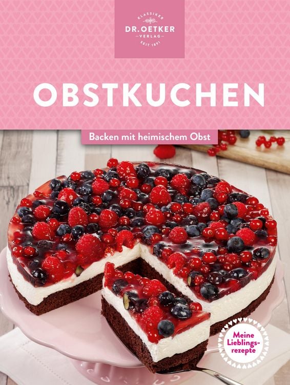 Produktbild: Meine Lieblingsrezepte: Obstkuchen