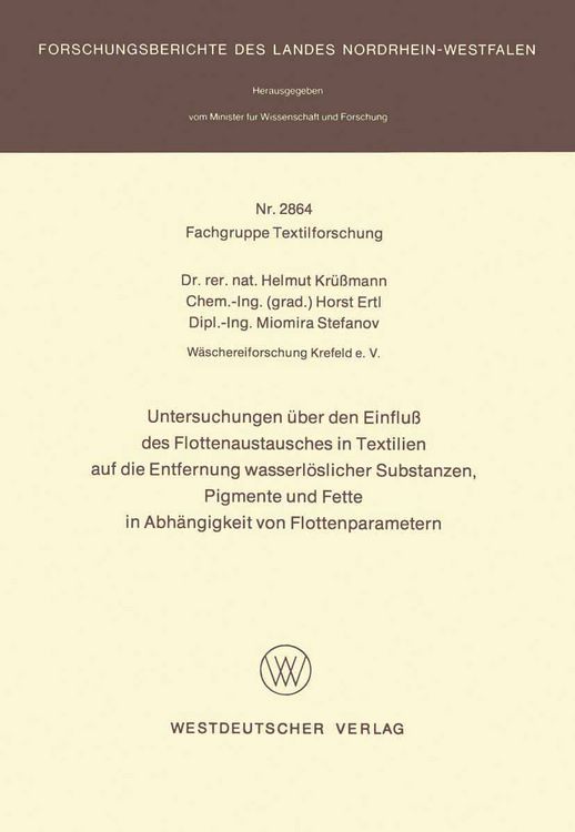 Produktbild: Untersuchungen &uuml;ber den Einflu&szlig; des Flottenaustausches in Textilien auf die Entfernung wasserl&ouml;slicher Substanzen, Pigmente und Fette in Abh&auml;ngigkeit von Flottenparametern
