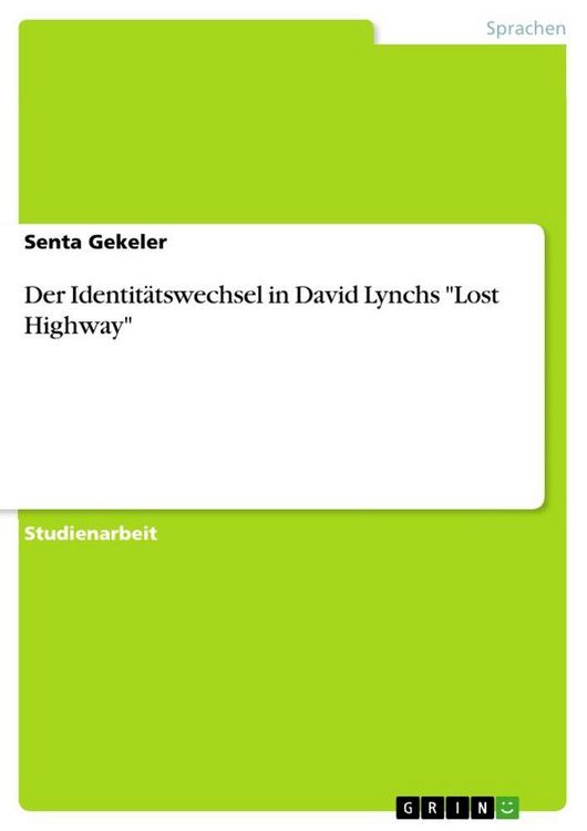Produktbild: Der Identit&auml;tswechsel in David Lynchs "Lost Highway"