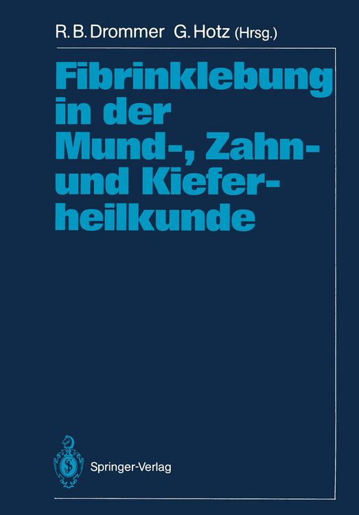 Produktbild: Fibrinklebung in der Mund-, Zahn- und Kieferheilkunde