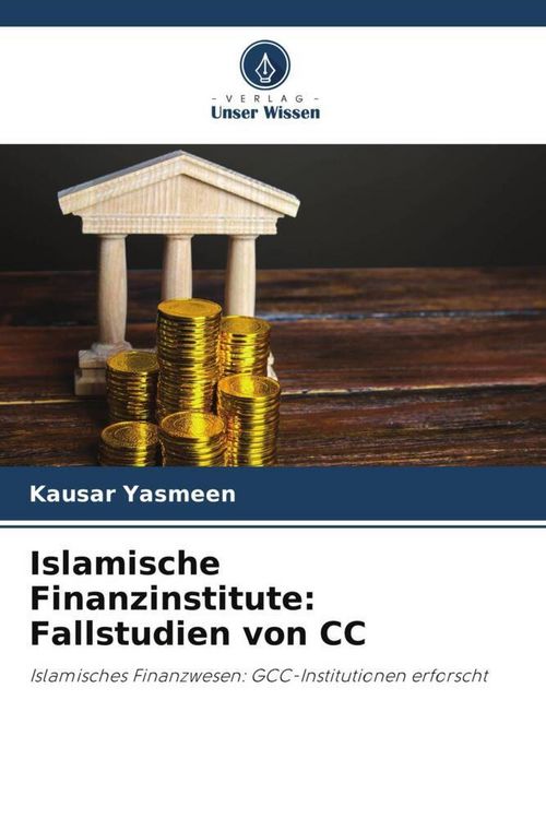 Produktbild: Islamische Finanzinstitute: Fallstudien von CC