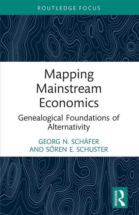 Produktbild: Mapping Mainstream Economics