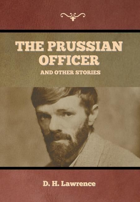 Produktbild: The Prussian Officer and Other Stories