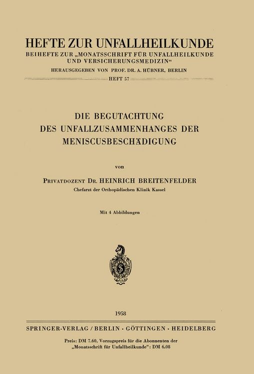 Produktbild: Die Begutachtung des Unfallzusammenhanges der Meniscusbesch&auml;digung