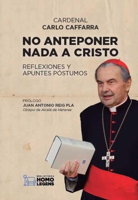 Produktbild: No anteponer nada a Cristo : reflexiones y apuntes p&oacute;stumos