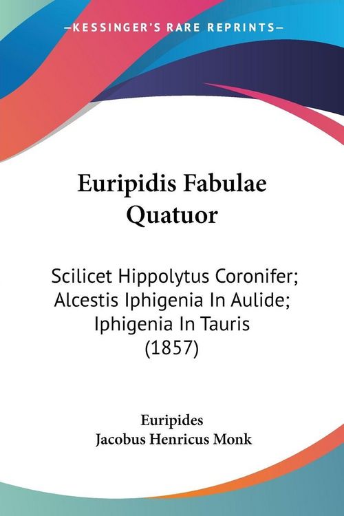 Produktbild: Euripides: Euripidis Fabulae Quatuor