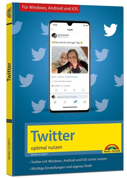 Produktbild: Twitter - optimal nutzen - neueste Version 2020 mit allen Funktionen anschaulich erkl&auml;rt