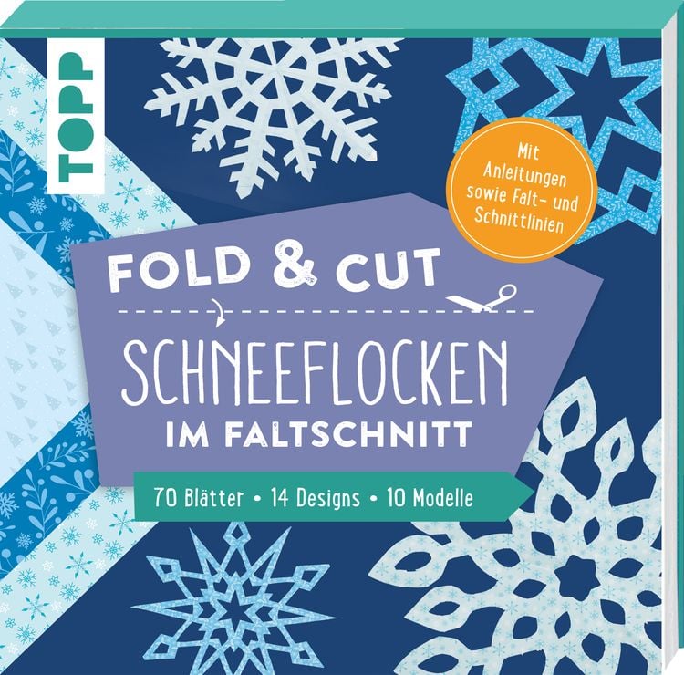 Produktbild: Fold & cut: Schneeflocken im Faltschnitt. Mit Anleitungen sowie Falt- und Schnittlinien