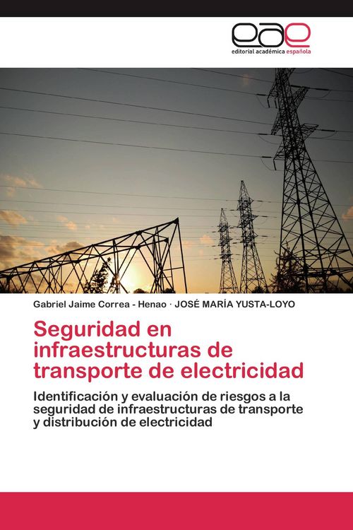 Produktbild: Seguridad en infraestructuras de transporte de electricidad