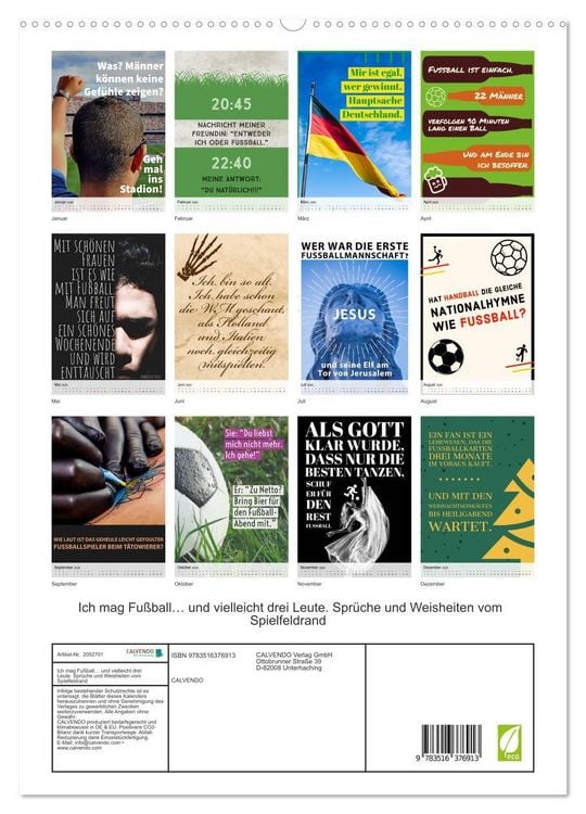 Produktbild: Ich mag Fu&szlig;ball&hellip; und vielleicht drei Leute. Spr&uuml;che und Weisheiten vom Spielfeldrand (hochwertiger Premium Wandkalender 2026 DIN A2 hoch), Kunstdruck in Hochglanz