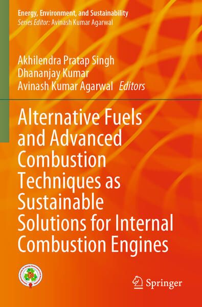 Produktbild: Alternative Fuels and Advanced Combustion Techniques as Sustainable Solutions for Internal Combustion Engines