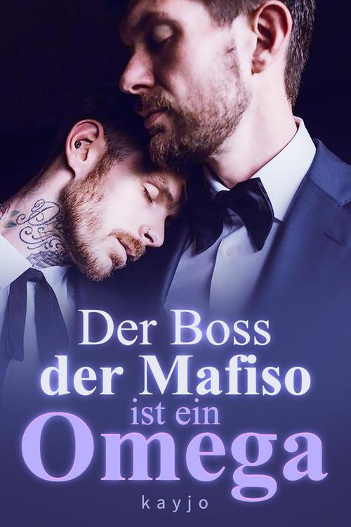 Produktbild: Der Boss der Mafiso ist ein Omega