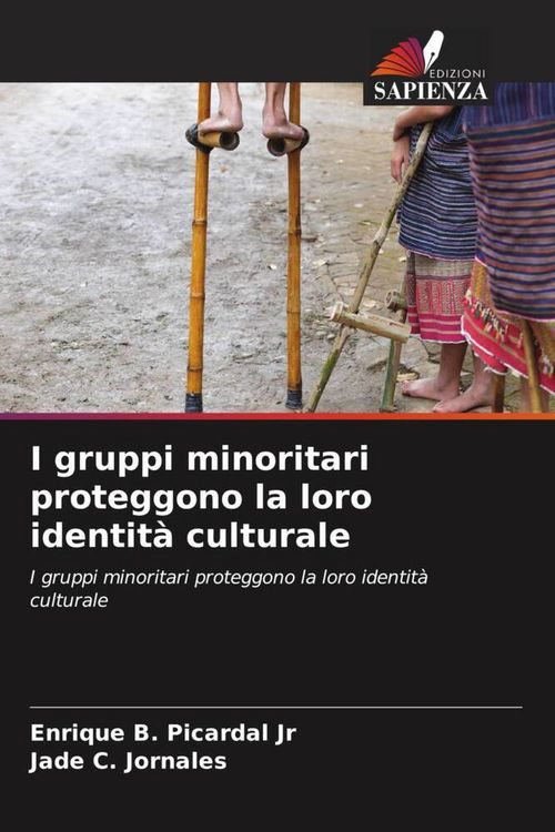 Produktbild: I gruppi minoritari proteggono la loro identit&agrave; culturale