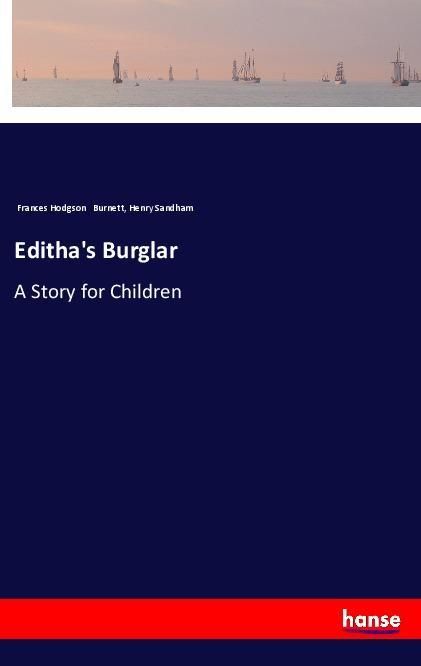 Produktbild: Editha's Burglar