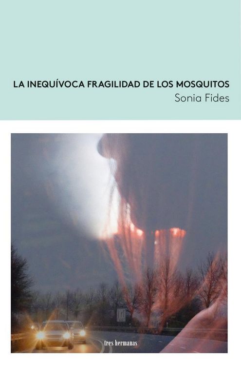 Produktbild: La inequ&iacute;voca fragilidad de los mosquitos