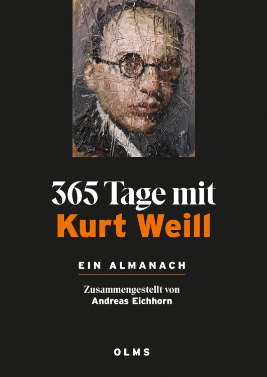 Produktbild: 365 Tage mit Kurt Weill. Ein Almanach