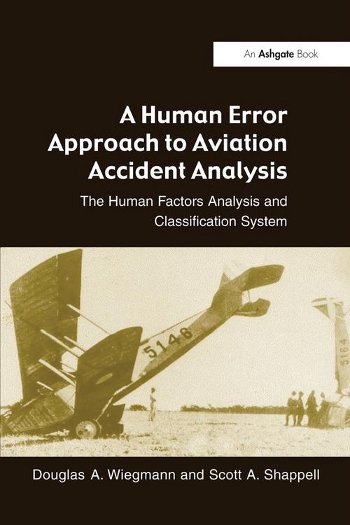 Produktbild: A Human Error Approach to Aviation Accident Analysis