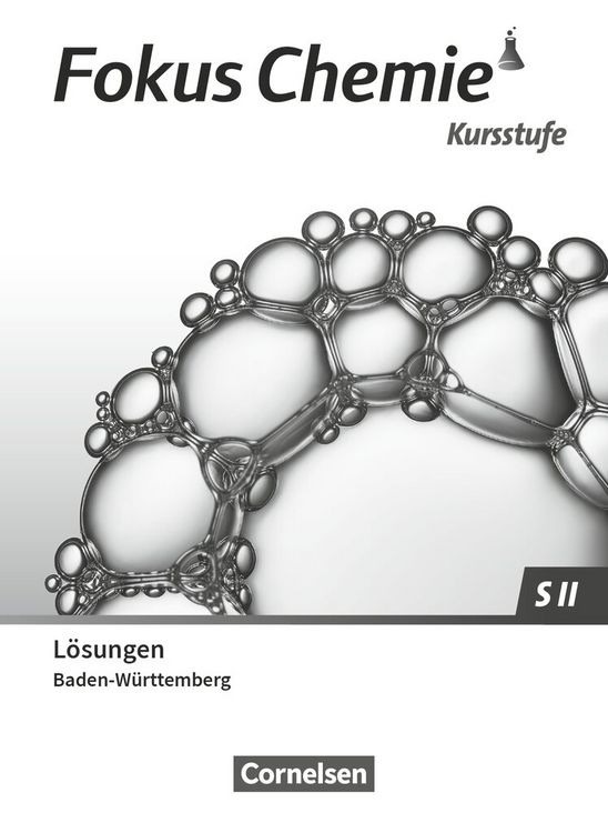 Produktbild: Fokus Chemie - Sekundarstufe II - Baden-W&uuml;rttemberg 2023 - Kursstufe