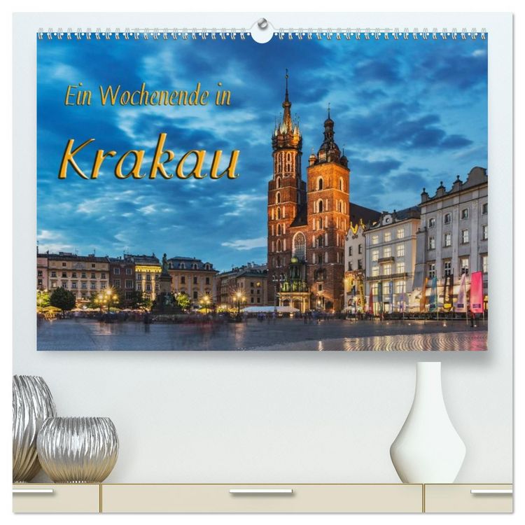 Produktbild: Ein Wochenende in Krakau (hochwertiger Premium Wandkalender 2026 DIN A2 quer), Kunstdruck in Hochglanz