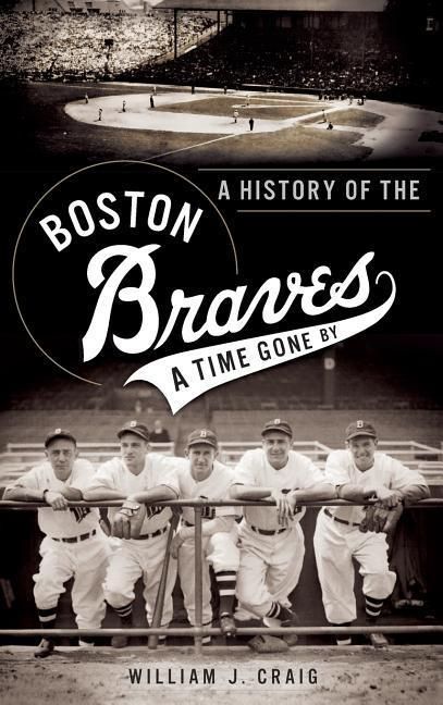 Produktbild: A History of the Boston Braves