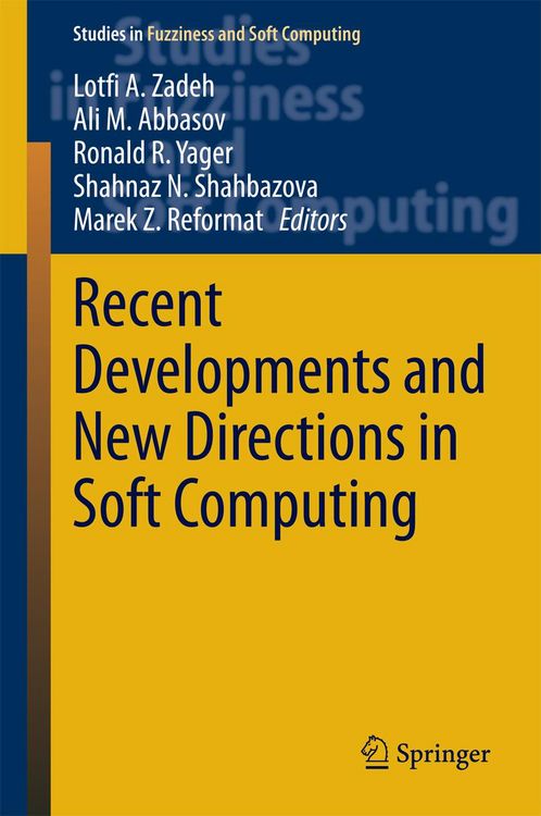 Produktbild: Recent Developments and New Directions in Soft Computing