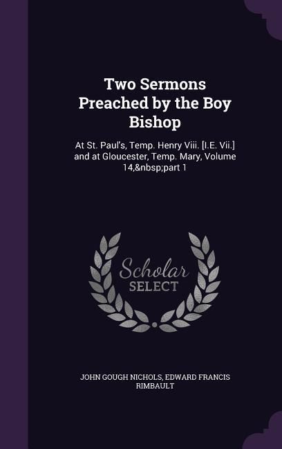Produktbild: Two Sermons Preached by the Boy Bishop