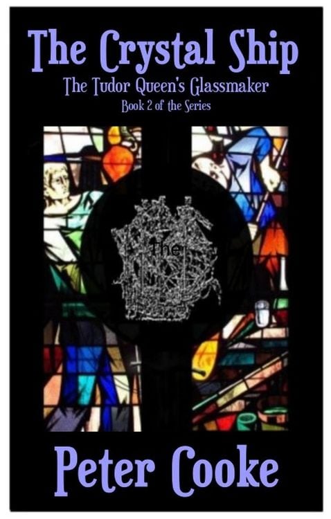 Produktbild: The Crystal Ship (The Tudor Queen's Glassmaker Series, #2)