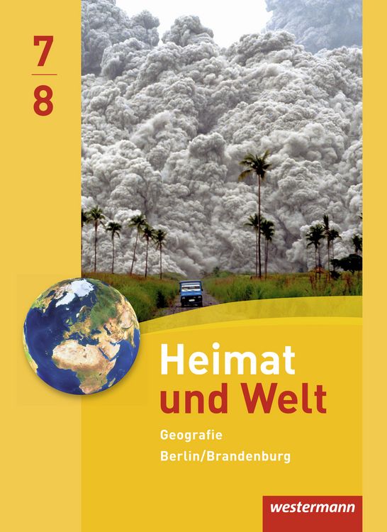 Produktbild: Heimat und Welt Geografie 7 7 8. Schulbuch. Sekundarstufe 1.Berlin und Brandenburg