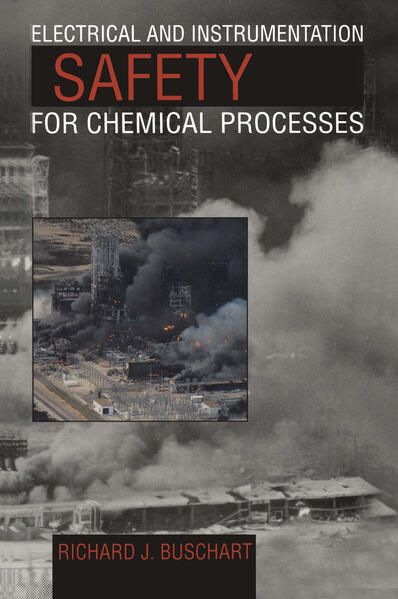 Produktbild: Electrical and Instrumentation Safety for Chemical Processes