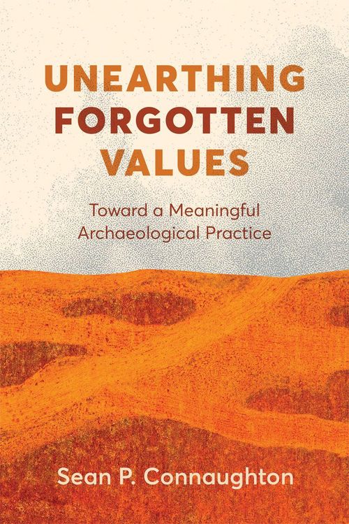 Produktbild: Unearthing Forgotten Values