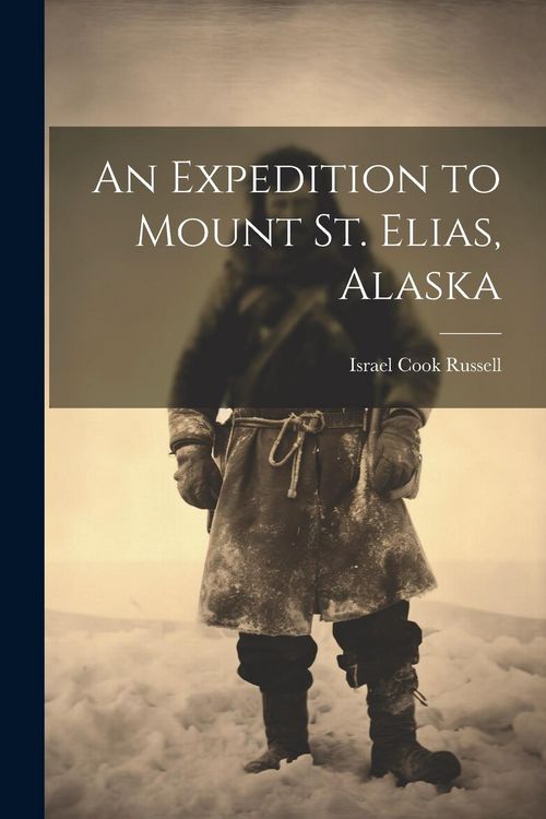Produktbild: An Expedition to Mount St. Elias, Alaska