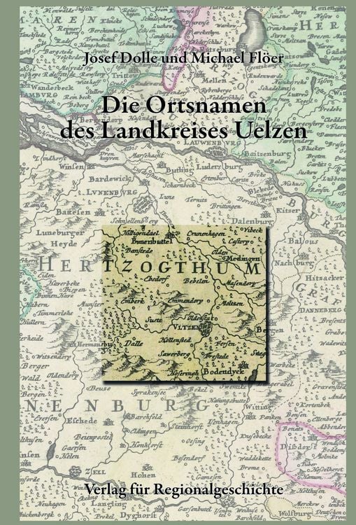 Produktbild: Nieders&auml;chsisches Ortsnamenbuch / Die Ortsnamen des Landkreises Uelzen