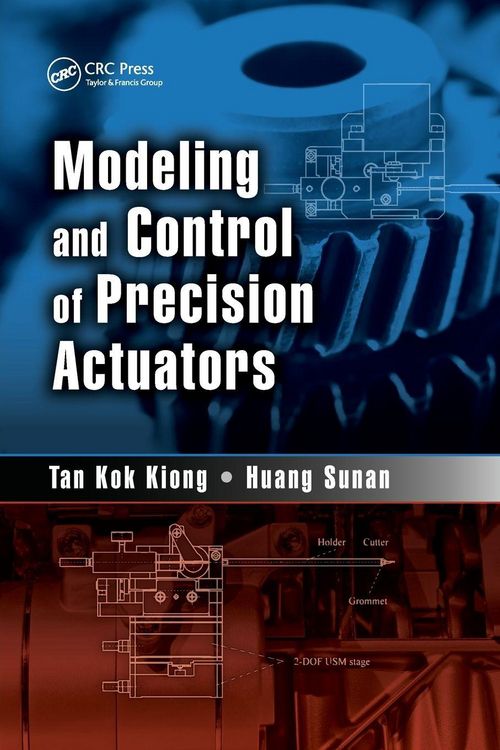 Produktbild: Modeling and Control of Precision Actuators