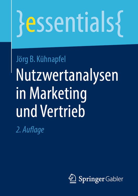 Produktbild: Nutzwertanalysen in Marketing und Vertrieb